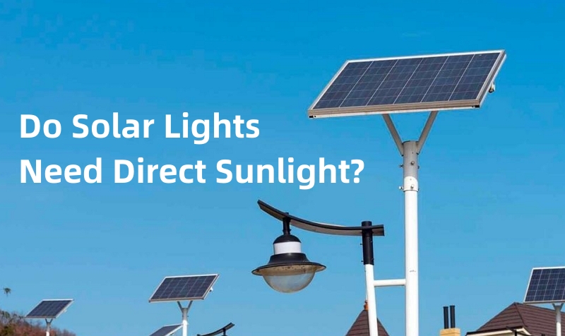 do solar lights need direct sunlight